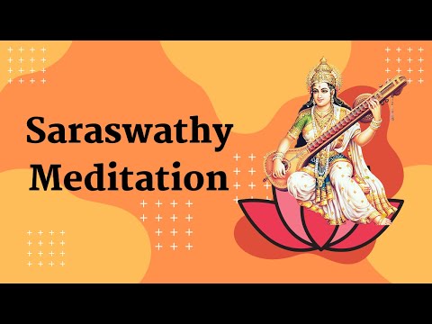 Saraswati Meditation