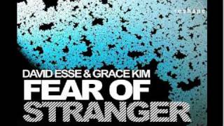 David Esse and Grace Kim - Fear Of Stranger