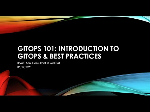 GitOps 101  Introduction to GitOps & Best practices