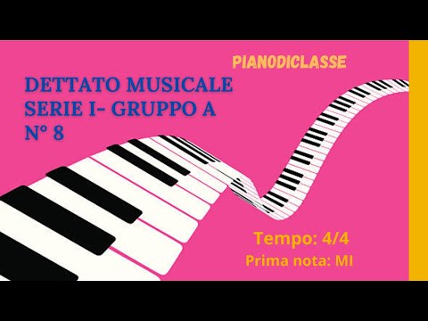 Dettato musicale - Serie I gruppo A- n° 8