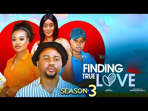 FINDING TRUE LOVE PT 3 - (New Movie) Mike Godson. Oma Nnanna - 2025 Latest Nigerian Nollywood Movie