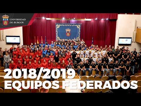 Presentación de los equipos federados de la Universidad de Burgos del curso 2018-2019