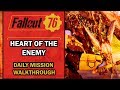 Fallout 76 - Daily Mission Walkthrough - Heart of the Enemy with Commentary - Brotherhood's Quests