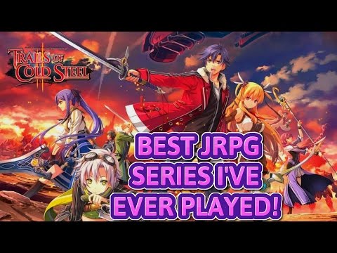 BEST JRPG SERIES I'VE EVER PLAYED! - Trails of Cold Steel 2 - Review