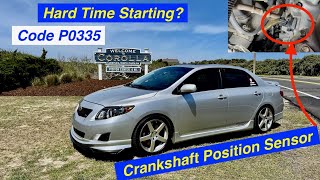 Code P0335? || Toyota Corolla Crankshaft Position Sensor Replacement || 2ZR-FE Engine