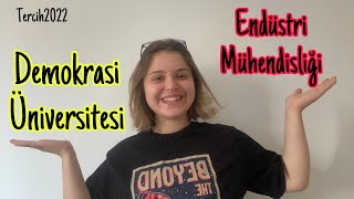 Demokrasi üniversitesi // Endüstri Mühendisliği