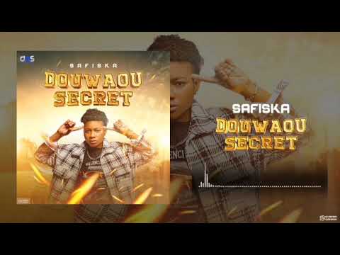 Safiska - Douwaou Secret ( Audio Officiel )