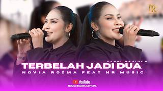 Download lagu TERBELAH JADI DUA - NOVIA ROZMA X NR MUSIC mp3