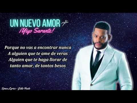 Un Nuevo Amor - Yiyo Sarante (Letra/Lyrics) Space Lyric🔥