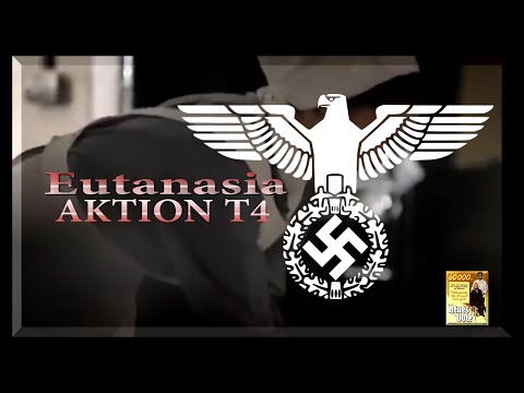 AKTION T4 - EUTANASIA NAZI - BREVE HISTORIA ( ESPAÑOL)