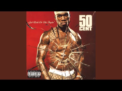 50 Cent 2003 - Get Rich or Die Tryin' (Deluxe)