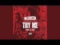 Try Me