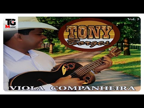 💿Tony Borges | CD "Viola Companheira"
