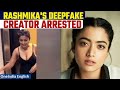 Rashmika Mandanna Deepfake Case Main Accused Arrested By Delhi Police Oneindia News