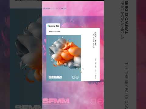 Sergio Caubal - Tills The Sky Falls Down (SFMM002) #cantaditas