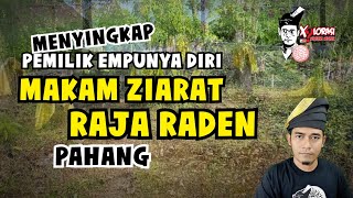 Download lagu 🔴 MENYINGKAP PEMILIK EMPUNYA DIRI DI MAKAM ZIARAT RAJA RADEN | PAHANG mp3 Download lagu 🔴 MENYINGKAP PEMILIK EMPUNYA DIRI DI MAKAM ZIARAT RAJA RADEN | PAHANG mp3
