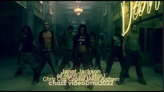 Janet Jackson  all nite(don&#39;t stop)Chris Cox CapitalMessAnthem                   achazEvideoZrmx2022