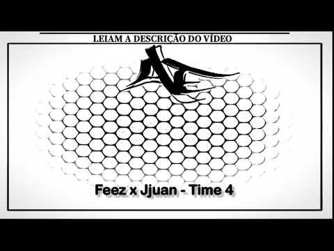 Feez x Jjuan - Time 4