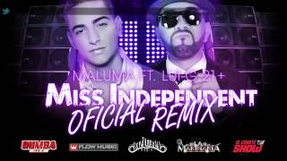 Miss Independent (Official Remix) - Maluma Ft. Lui-G 21 Plus (Original)