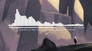 QUINTINO &amp; NERVO - LOST IN YOU (BA55ICK REMIX)