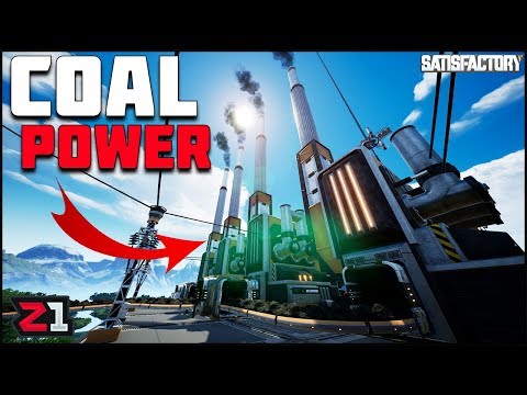 Coal Mine, Coal Generator COAL POWER! Satisfactory Gameplay Ep.7 | Z1 Gaming Video