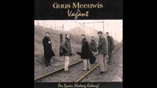 1996 GUUS MEEUWIS &amp; VAGANT per spoor