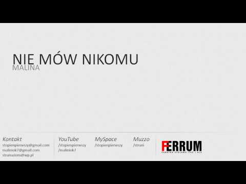 Malina - Nie mów nikomu