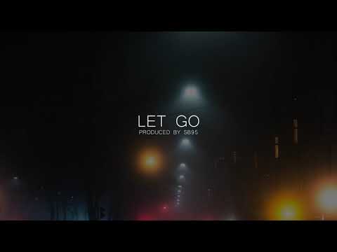 SB95 - Let Go (Majid Jordan X Disclosure Type Beat)