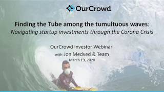 The Impact of Coronavirus on Startups & OurCrowd’s Next Steps: Webinar