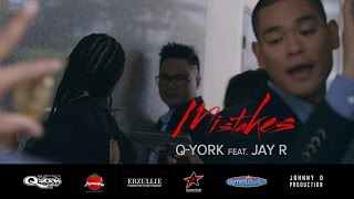 Q-York feat. Jay R - Mistakes [Official Music Video]