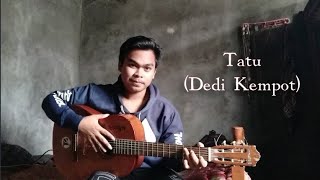 Download lagu TATU - (Didi Kempot) | Rio Fingerstyle | Guitar Cover | mp3 Download lagu TATU - (Didi Kempot) | Rio Fingerstyle | Guitar Cover | mp3