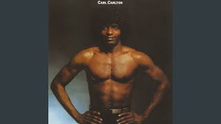 Carl Carlton - She&rsquo;s A Bad Mama Jama (She&rsquo;s Built, She&rsquo;s Stacked)