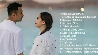 Download lagu KUMPULAN LAGU TERBAIK, SEMANGAT, ROMANTIS, CERIA, CINTA RANS (RAFFI AHMAD DAN NAGITA SLAVINA) mp3