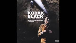 Kodak Black- Tunnel Vision [Official Audio] [HD]
