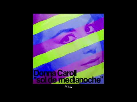 Donna Caroll - Misty