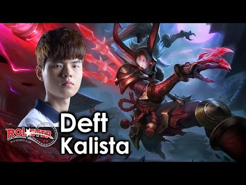 Deft picks Kalista