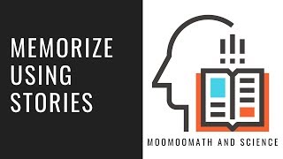 Learn to memorize using stories