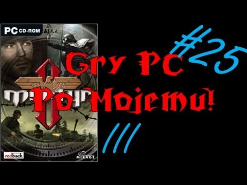 Gry PC Po Mojemu! odc.25 Mortyr II