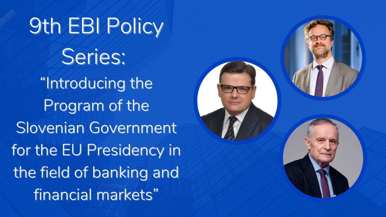 9th EBI Policy Series: Introducing the Program of the Slovenian Government for the EU Presidency