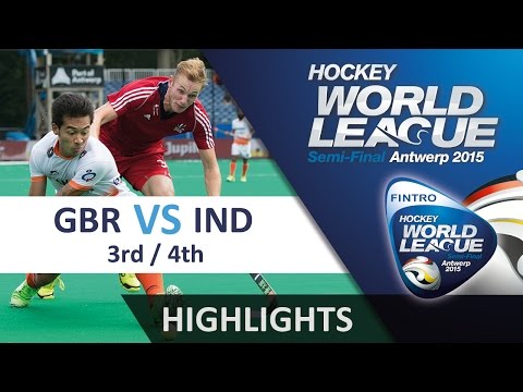 Great Britain v India Match Highlights - Antwerp Men's HWL (2015)