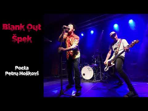 Blank Out - Blank Out - Špek (Plexis Cover) - Pocta Petru Hoškovi