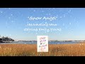 Snow Angel w/Emily Young -  the traveling tenor