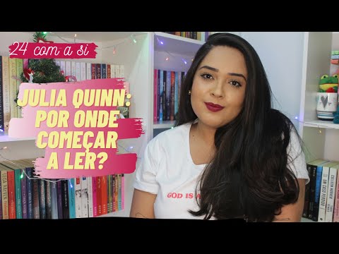 ORDEM DE LEITURA DOS LIVROS DA JULIA QUINN | 24 com a Si