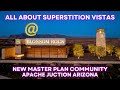 Arizona's Top New Community Mountain Views! [Superstition Vistas Blossom Rock | Community Overview]