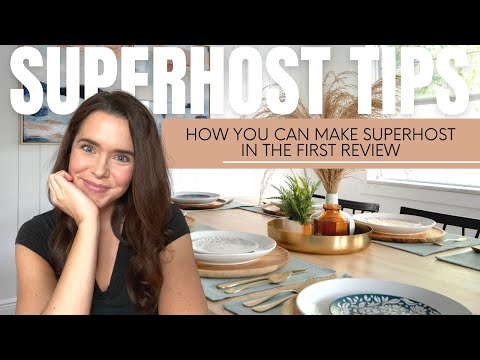 How to Become a 5 Star Airbnb Superhost (and tips to make Superhost status in your first review)
