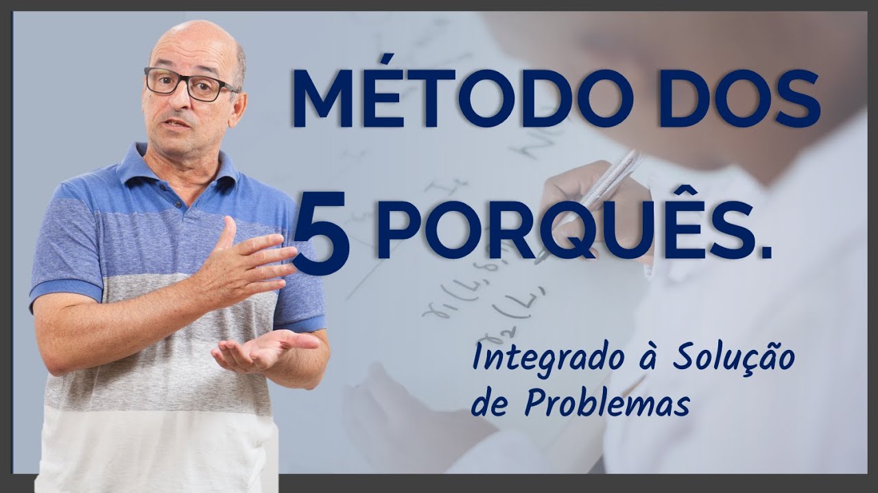 Método dos 5 Porquês