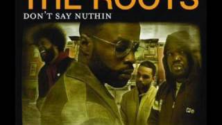 The Roots - Don't Say Nuthin (Instrumental)