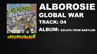 Alborosie - Global War | RastaStrong