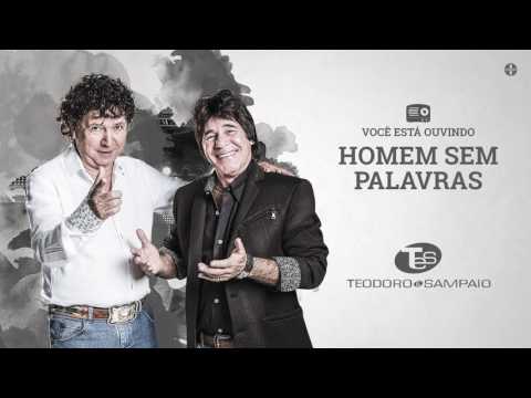 Homem Sem Palavra - Teodoro e Sampaio