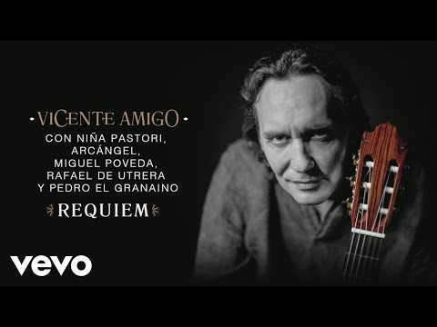 Vicente Amigo - Réquiem (Audio)